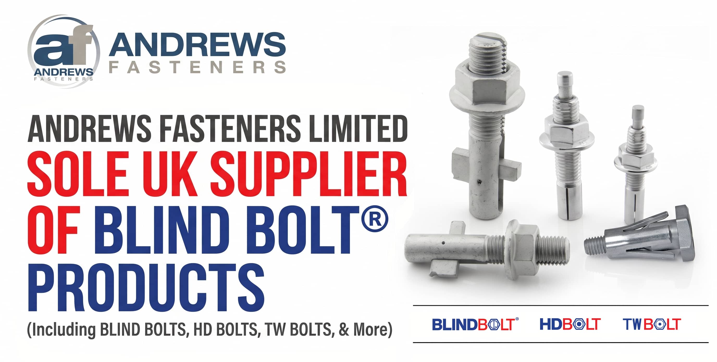 Andrews Fasteners Limited Becomes Sole Supplier of Blind Bolt Products